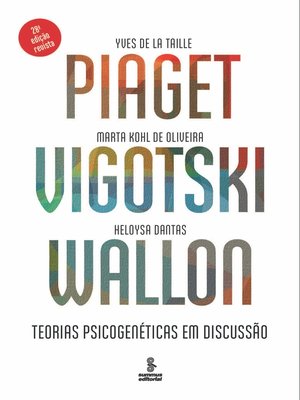 cover image of Piaget, Vigotski, Wallon